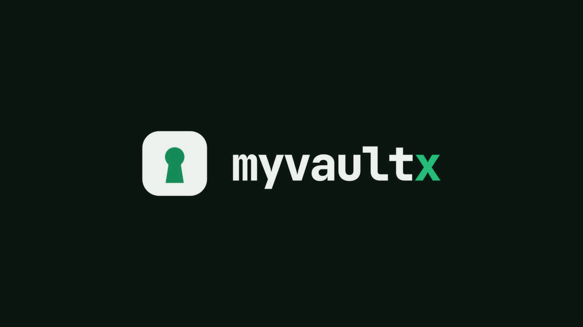 MyVaultX
